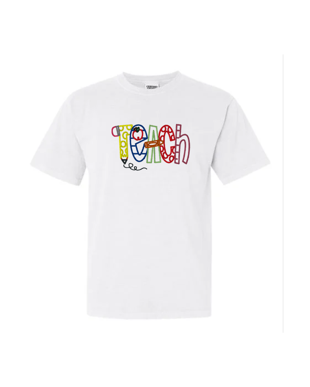Teach Comfort Colors T-Shirt