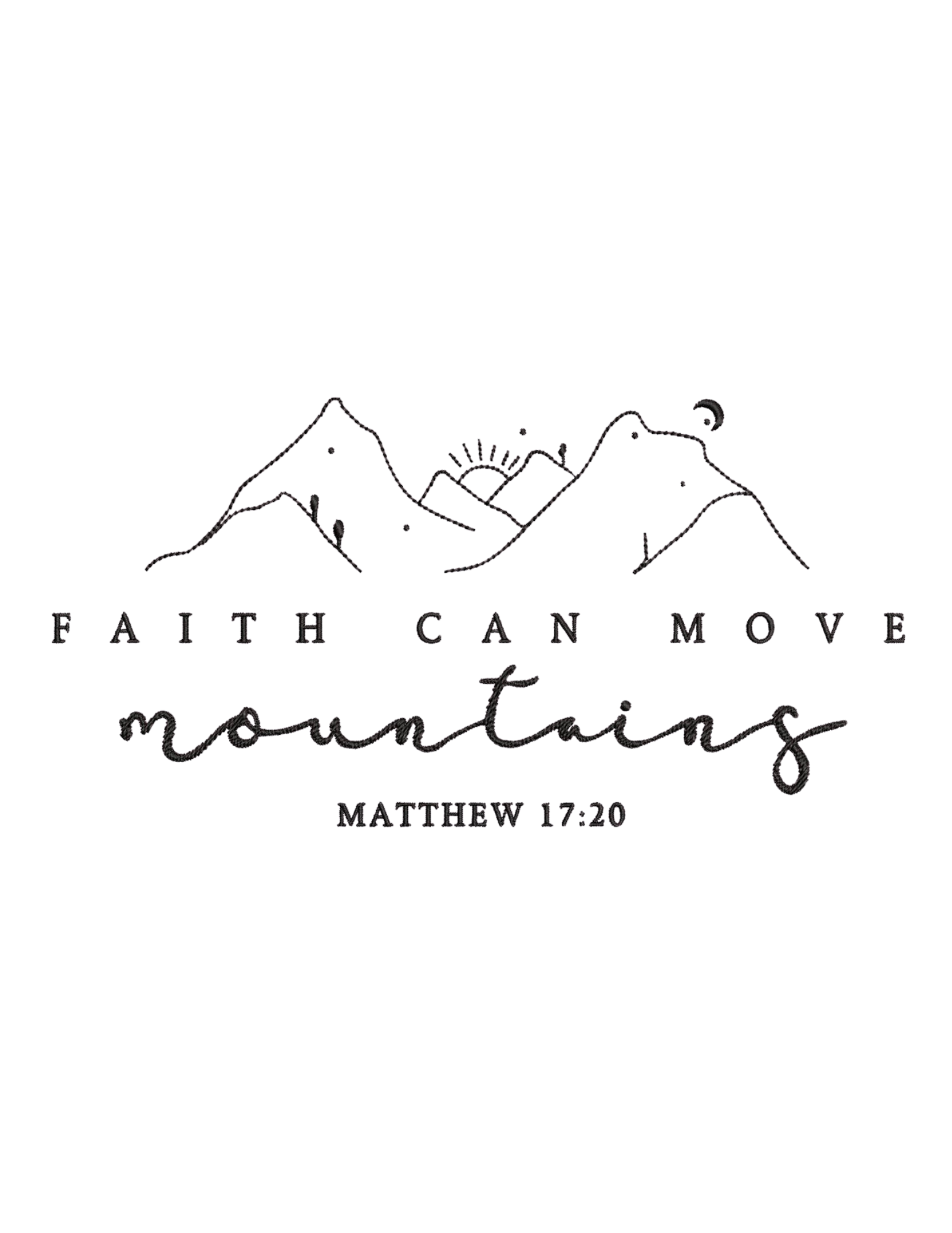 Faith Can Move Mountains